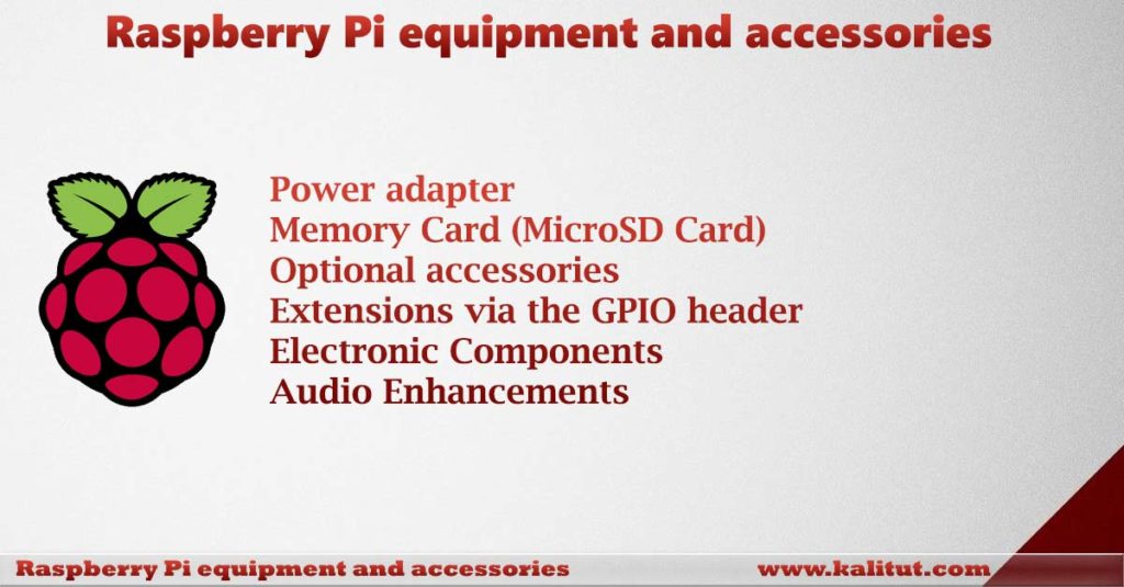 Raspberry Pi equipment and accessories