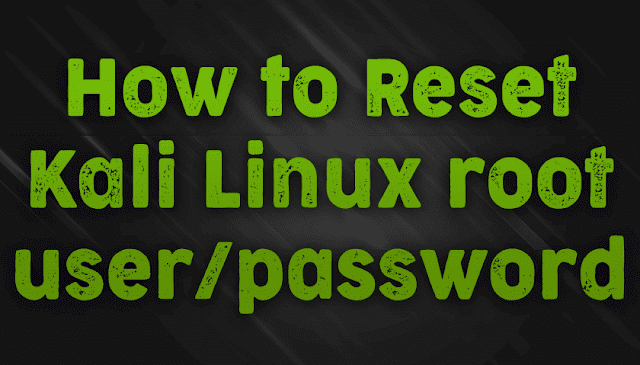 How to reset kali linux password